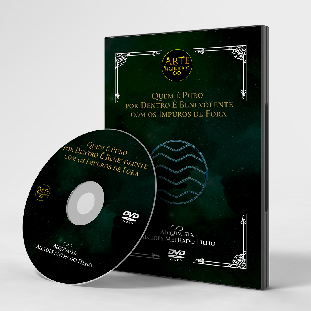 DVD Quem É Puro por Dentro É Benevolente com os Impuros de Fora – Série Pró-Conhecimento