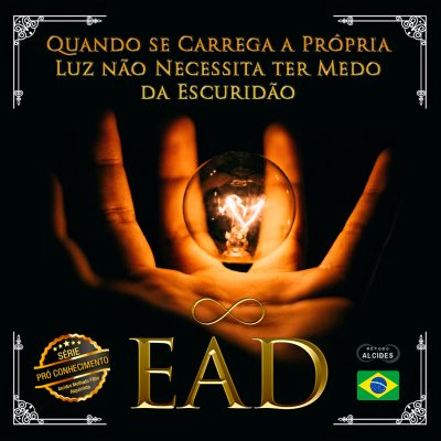 Cupom de Compra Vídeo-Aula: Quando se Carrega a Própria Luz, Não Necessita ter Medo da Escuridão