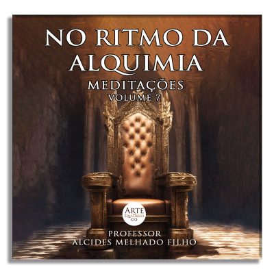 CD De Meditação – No Ritmo Da Alquimia (Volume 7)
