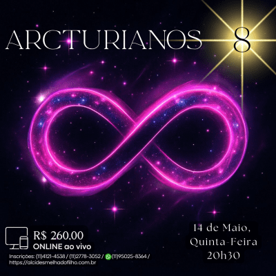 Curso Online e ao Vivo: Arcturianos 8 (Maio)