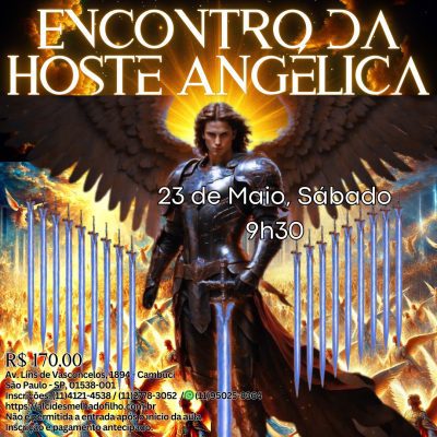 Encontro da Hoste Angélica - (Maio)