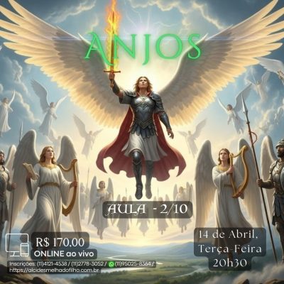 Curso Online e ao Vivo: Anjos - Aula 2/10 (Abril)