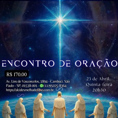 Encontro de Oração - (Abril)