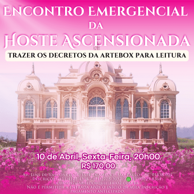 Encontro Emergencial da Hoste Ascensionada - (Abril)