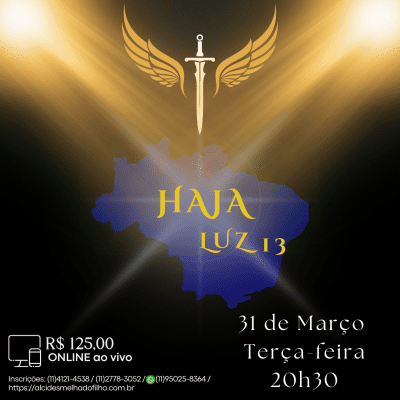 Curso Online e ao Vivo: Haja Luz 13 (Março)