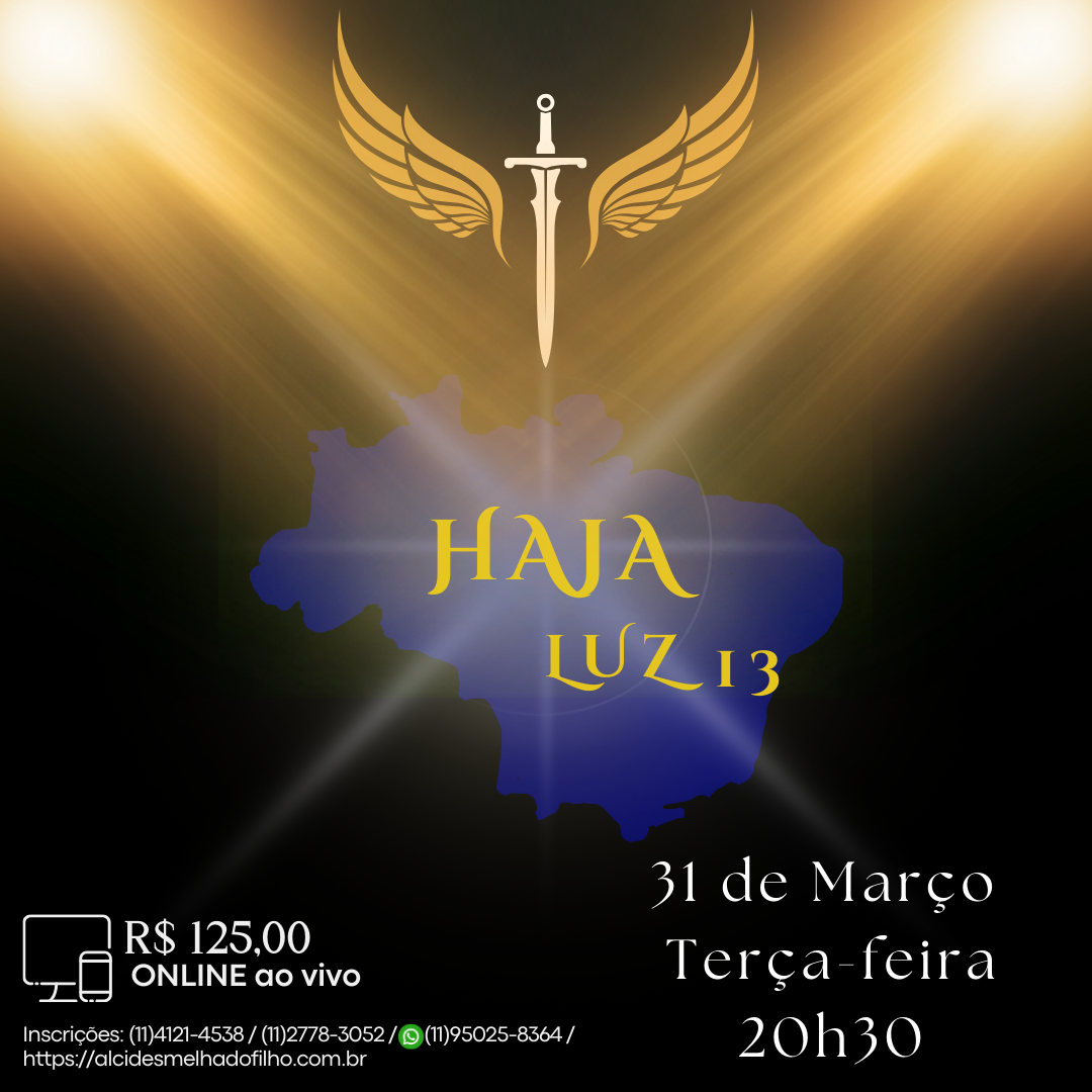 Curso Online e ao Vivo: Haja Luz 13 (Março)