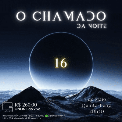 Curso Online e ao Vivo: O Chamado da Noite 16 (Maio)
