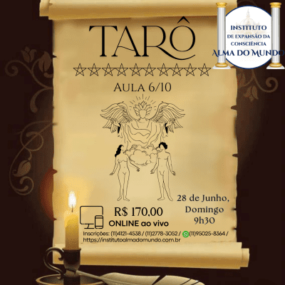 Curso Online e ao Vivo:Tarô - Aula 6/10 (Junho)