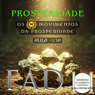 Cupom de Compra Vídeo-Aula: Prosperidade: Os 14 Movimentos da Prosperidade - Aula 1