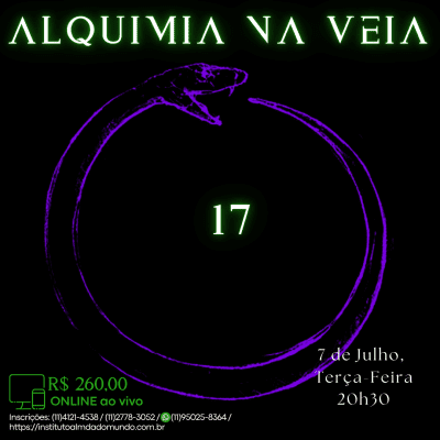Curso Online e ao Vivo: Alquimia na Veia 17 (Julho)