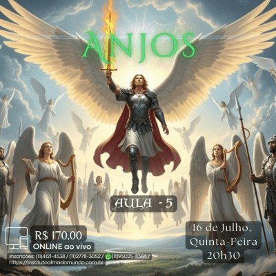 Curso Online e ao Vivo: Anjos - Aula 5 (Julho)