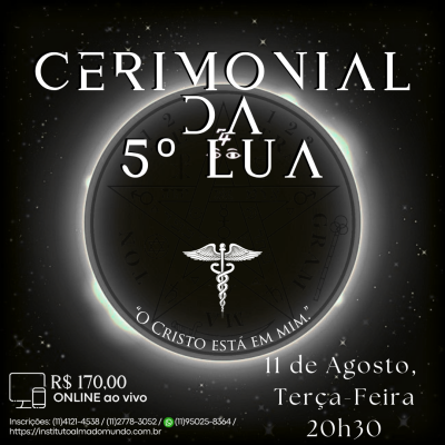 Curso Online e ao Vivo: Cerimonial da 5ª Lua (Agosto)