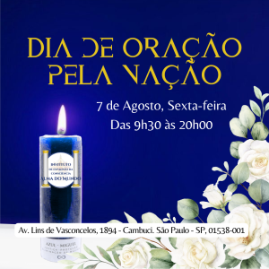 Dia de Oração Pela Nação 7 de Agosto