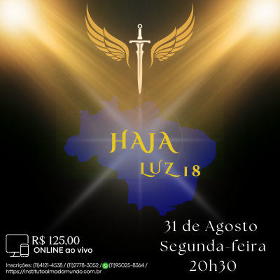 Curso Online e ao Vivo: Haja Luz 18 (Agosto)