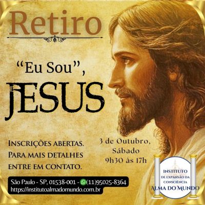 Retiro: Eu Sou, Jesus - (Outubro)